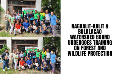 Nagkalit-Kalit and Bulalacao Watershed Board Undergoes Training on Forest and Wildlife Protection